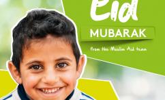 Eid Mubarak from interim CEO Kashif Shabir, &amp; the Muslim Aid Team 
